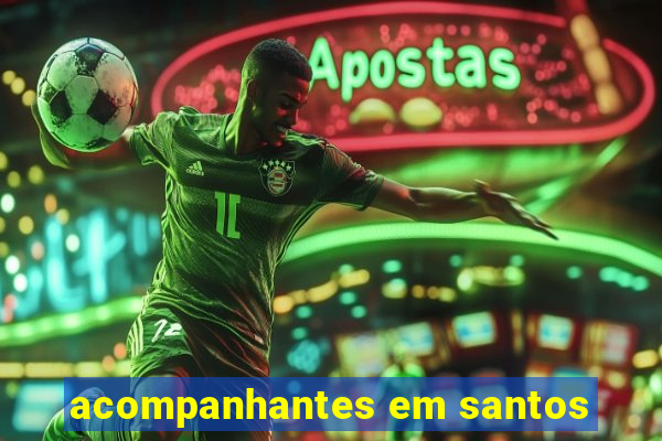 acompanhantes em santos